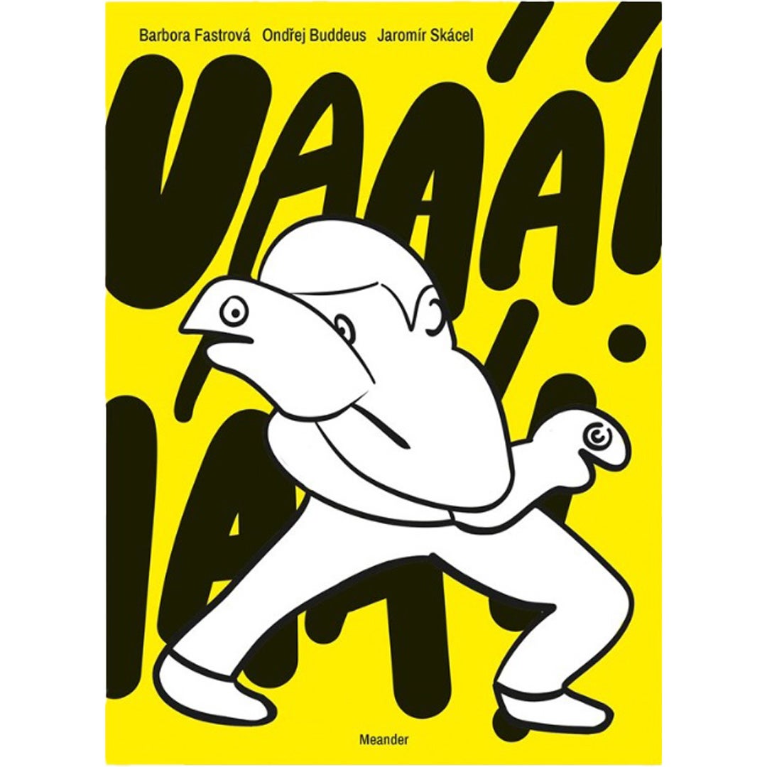 Barbora Fastrová, Ondřej Buddeus, Jaromír Skácel: Uááá, MEANDER, Book Therapy, 279 Kč