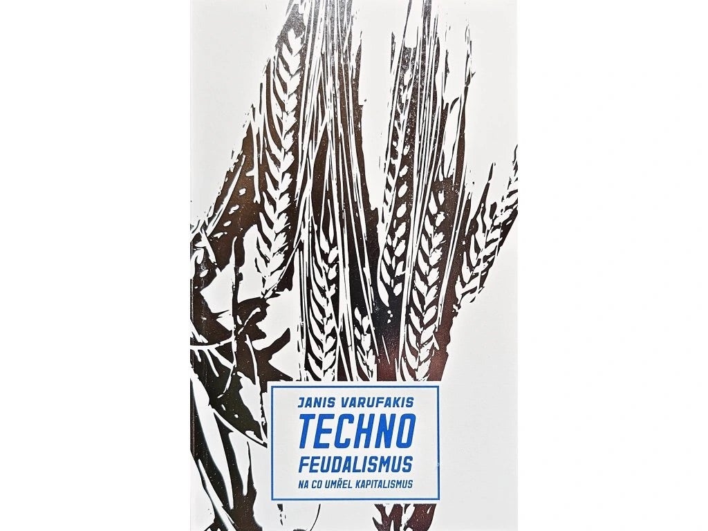 Janis Varufakis, Technofeudalismus, NAKLADATELSTVÍ NEKLID, prodává Nakladatelství Neklid, 390 Kč
