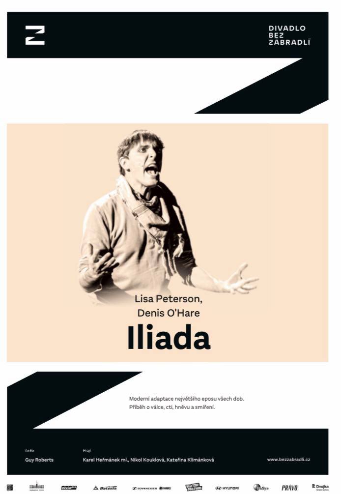 Iliada. Moderní divadelní adaptace největšího eposu všech dob. Divadlo Bez zábradlí, prodává Divadlo Bez zábradlí, vstupenky od 300 Kč