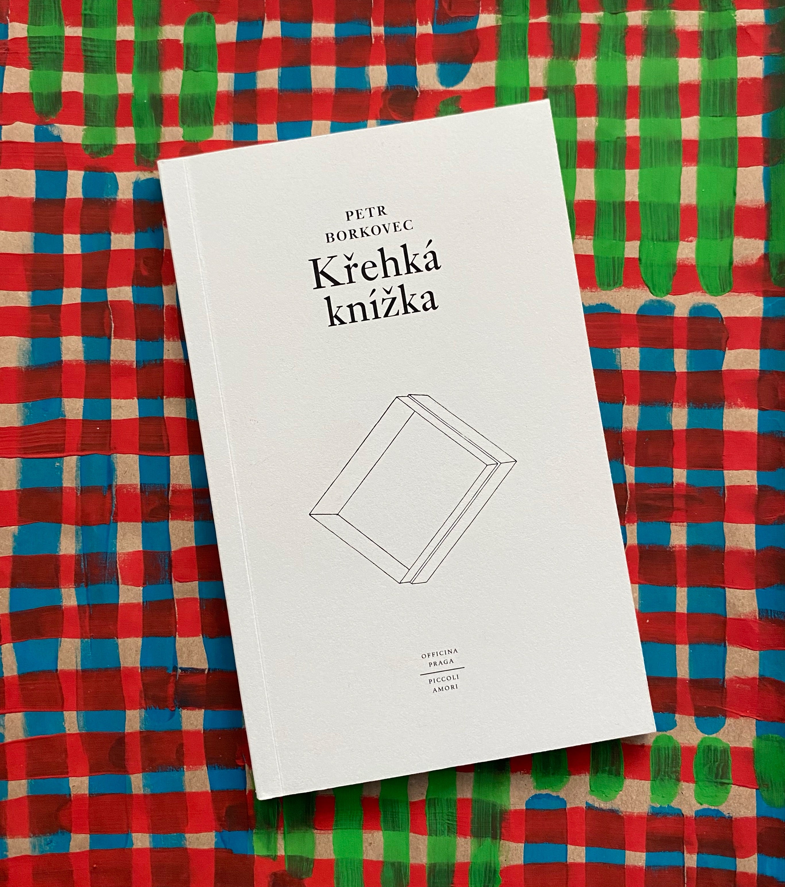 Petr Borkovec: Křehká knížka, **OFFICINA PRAGA**, prodávají [knihkupectví Rekomando, Xao a Ostrov](https://officinapraga.cz/12-Petr-Borkovec-Krehka-knizka), info o ceně a dostupnosti v obchodech     Autor: Officina Praga